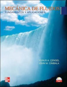 MECANICA DE FLUIDOS FUNDAMENTOS Y APLICACIONES 4ª ED YUNUS A