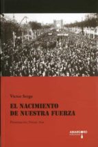 EL NACIMIENTO DE NUESTRA FUERZA
