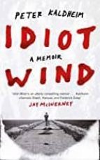 IDIOT WIND: A MEMOIR