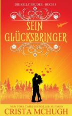 Sein Gl Cksbringer Crista Mchugh Casa Del Libro