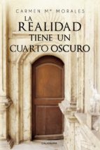 (I.B.D.) LA REALIDAD TIENE UN CUARTO OSCURO