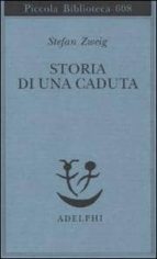 STORIA DI UNA CADUTA