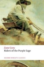 RIDERS OF PURPLE SAGE (OXFORD WORLD S CLASSICS)
