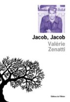 JACOB, JACOB (PRIX LIVRE INTER 2015)