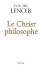 LE CHRIST PHILOSOPHE