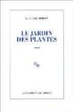 LE JARDIN DES PLANTES