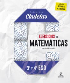 ejercicios de matemáticas 3.º y 4.º eso (chuletas 2016)-9788467044317