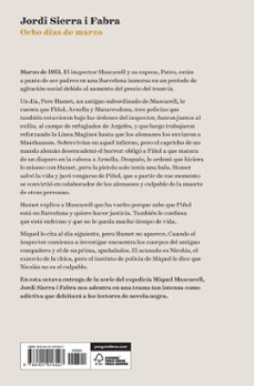 ocho dias de marzo (inspector mascarell 8): un asesino anda suelto en plena guerra de los travias de 1951-jordi sierra i fabra-9788401018527