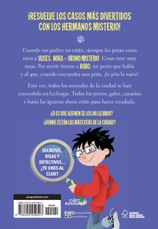los cazamisterios 1. el caso de las mascotas desaparecidas (los cazamisterios 1)-patricia garcia rojo-9788420459547