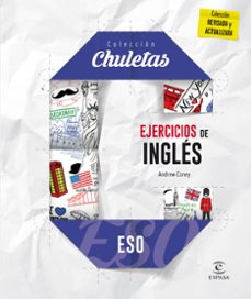 ejercicios de inglés para la eso (chuletas 2016)-9788467044447