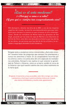 ¿que estas mirando?: 150 años de arte moderno en un abrir y cerra r de ojos-will gompertz-9788430601257