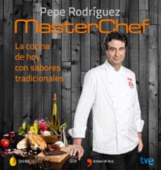 la cocina de hoy con sabores tradicionales-pepe rodriguez rey-9788467046557