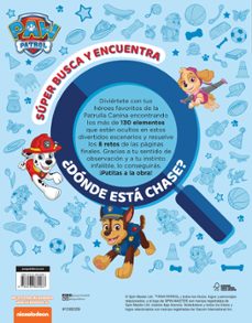 paw patrol | patrulla canina. actividades - súper busca y encuentra ¿dónde está chase?-9788448869267