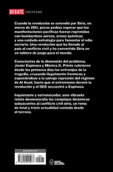 siria el pais de las almas rotas: de la revolucion al califato del isis-javier espinosa robles-monica g. prieto-9788499925967