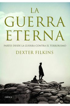 la guerra eterna-dexter filkins-9788498922677