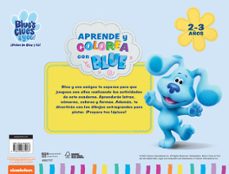 aprende y colorea con blue (las pistas de blue y tu): cuaderno de vacaciones (2-3 años)-9788448861087