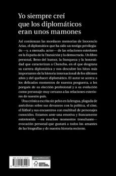 yo siempre creí que los diplomáticos eran unos mamones-inocencio arias-9788401034497