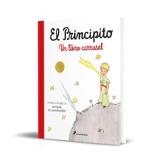 el principito. un libro carrusel-antoine de saint exupery-9788418637728