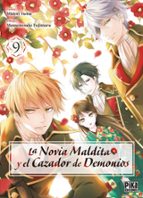 LA NOVIA MALDITA Y EL CAZADOR DE DEMONIOS 9