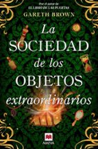 LA SOCIEDAD DE LOS OBJETOS EXTRAORDINARIOS (EBOOK)