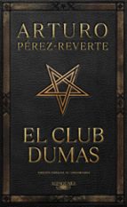 EL CLUB DUMAS (EDICION CONMEMORATIVA 30 ANIVERSARIO)
