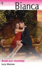 BODA POR CHANTAJE (EBOOK)