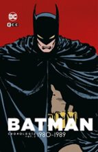 BATMAN. CRONOLOGIA VOL. 2 (1980 - 1989)
