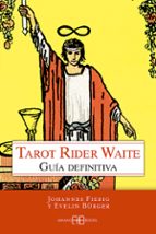 TAROT RIDER WAITE: GUIA DEFINITIVA