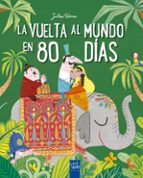 LA VUELTA AL MUNDO EN 80 DIAS (CUENTOS CLASICOS CON PUZLE)