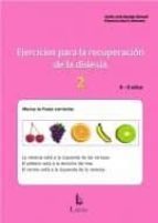 EJERCICIOS PARA LA RECUPERACIÓN DE LA DISLEXIA-2 (8-9 AÑOS)