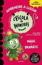 APRENDRE A LLEGIR A L ESCOLA DE MONSTRES 23 - MÀGIC I DRAMÀTIC