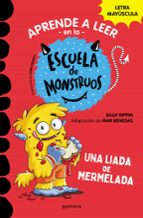 ESCUELA DE MONSTRUOS 2 :UNA LIADA DE MERMELADA