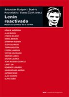 LENIN REACTIVADO: HACIA UNA POLITICA DE LA VERDAD