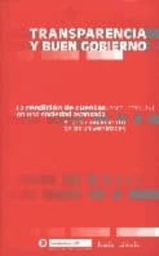 transparencia y buen gobierno: la rendicion de cuentas (accountab ility) en una sociedad avanzada. el posicionamiento de las universidades-2910008915207