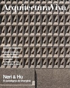 arquitectura viva nº 258: neri & hu-2910026298207