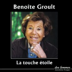 la touche etoile (audiolibro)-benoite groult-3328140021707