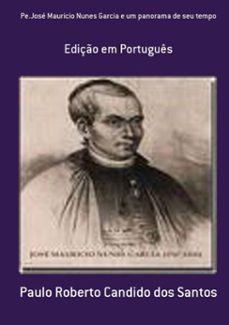Imagen Principal de Pe.josé Mauricio Nunes Garcia E Um Panorama De Seu Tempo