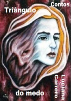 triângulo do medo (ebook)-luciana carrero-3410001521607
