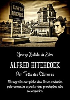 alfred hitchcock (ebook)-george batista da silva-3410002564207