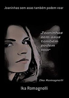 joaninhas sem asas tambem podem voar (ebook)-ika romagnolli-3410003443907