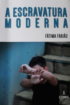 escravatura moderna (ebook)-fátima fabião-3410006231907