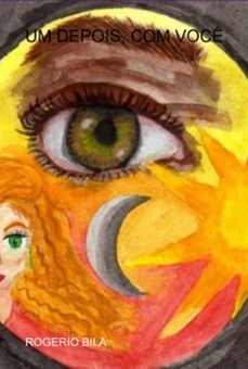 um depois, com voce (ebook)-rogerio bila-3410007616307