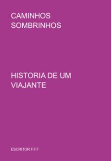 caminhos sombrinhos (ebook)-escritor f.f.f-3410007662007