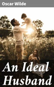 an ideal husband (ebook)-oscar wilde-4057664150707