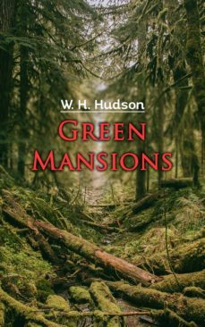 green mansions (ebook)-w.h. hudson-4057664181107