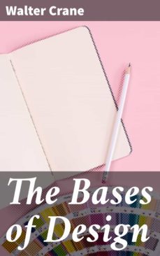 the bases of design (ebook)-walter crane-4057664620507