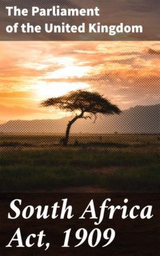 south africa act, 1909 (ebook)-4064066070007