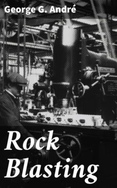 rock blasting (ebook)-george g. andre-4064066167707