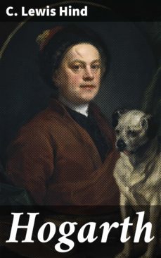 hogarth (ebook)-c. lewis hind-4064066171407
