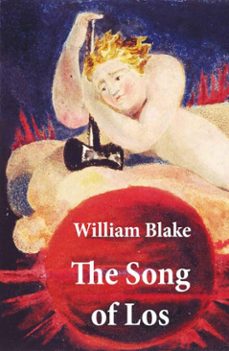 the song of los (illuminated manuscript with the original illustrations of william blake) (ebook)-william blake-4064066374907